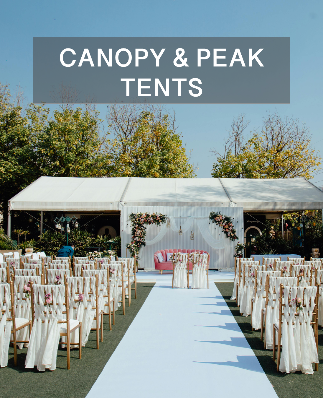 Canopy & Peak Tents